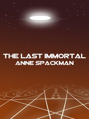 cover image of The Last Immortal